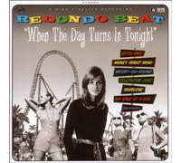 Redondo Beat - When The Day Turns in Tonight [Import]