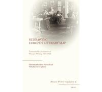 Redrawing Europe's Literary Map: Transnational Circulations of Women’s Writing 1850-1920: 6 (Women Writers in History, 6)