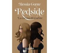 Redside. La corona di tenebre