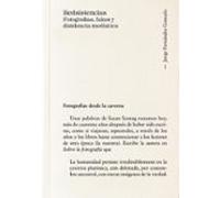 Redsistencias. Fotografías Fakes Y Disidencia Mediática