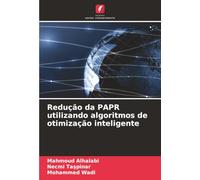 Redução da PAPR utilizando algoritmos de otimização inteligente