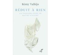 Reduit A Rien - Les Derniers Jours De Maitre Eckhart (ebook)