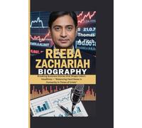 REEBA ZACHARIAH BIOGRAPHY: Breaking Business Stories that Shape India’s Headlines - “Balancing Hard News with Humanity in Times of Crisis”
