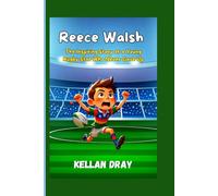 Reece Walsh Biography for Kids: The Inspiring Story of a Young Rugby Star Who Never Gave Up