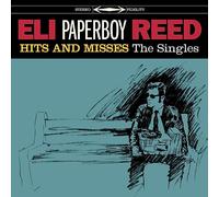 Reed, Eli -Paperboy- - Hits And Misses [Vinilo]