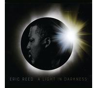 Reed, Eric - Light in Darkness