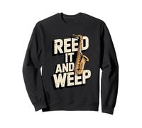 Reed It and Weep Funny Saxofón Juego de Palabras Musicales Sudadera