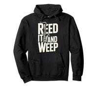 Reed It and Weep Funny Saxofón Juego de Palabras Musicales Sudadera con Capucha