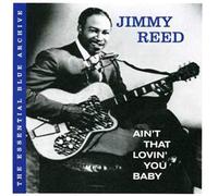 Reed, Jimmy - Ain't That Lovin' You Bab
