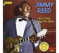Reed,Jimmy - Ain't That Loving You Baby - Singles As & Bs 1953-1961
