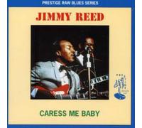 Reed, Jimmy - Caress Me Baby [Import]