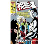 La Imposible Patrulla-X 7 - La Masacre Mutante - Reedición Omnibus Marvel Gold - PANINI