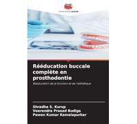 Rééducation buccale complète en prosthodontie