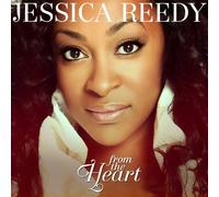 Reedy; Jessica - From the Heart