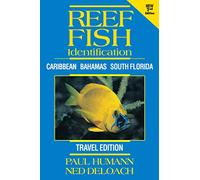 Reef Fish Identification -- Travel Edition: Caribbean Bahamas South Florida