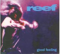 Reef - Good Feeling