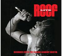 Reef – Live At The Carling Academy Bristol