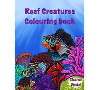 Reef Magic: Great Barrier Reef creatures Colouring book
