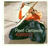 Reef^Reef - Getaway