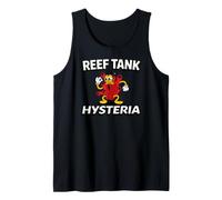 Reef Tank Hysteria Saltwater Aquarium Coral Keeper Camiseta sin Mangas