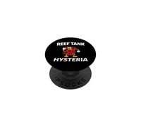Reef Tank Hysteria Saltwater Aquarium Coral Keeper PopSockets PopGrip Adhesivo