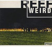 Reef – Weird – CD – 1995 – 4 pistas (en vivo)
