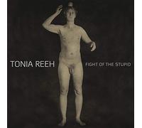 Reeh Tonia - Fight of the Stupid [Vinilo]