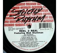Reel 2 Real - Go On Move / I'm The Mad Stuntman