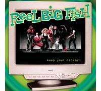 Reel Big Fish - Keep Your Reciept E.P.