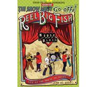 Reel Big Fish - The show must go off! [Reino Unido] [DVD]