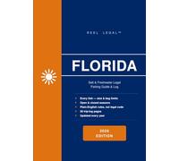 Reel Legal Florida 2026: Complete FWC Fishing Regulations, Species Guide, Trip Log & Personal Records - Freshwater & Saltwater (Reel Legal Fishing Guides)