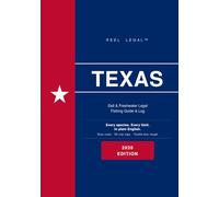 Reel Legal Texas 2026: Complete TPWD Fishing Regulations, Species Guide, Trip Log & Personal Records - Freshwater & Saltwater (Reel Legal Fishing Guides)