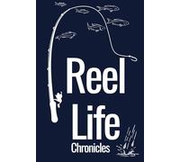 Reel Life Chronicles: Fishing Lined Notebook | 120 Pages | 6×9