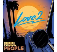 Reel People - Love 2