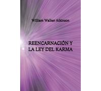 Reencarnación y la Ley del Karma