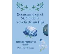 Reencarné en el Shou de la Novela de mi Hija