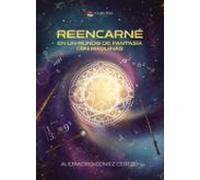 Reencarne En Un Mundo De Fantasía