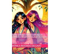 Reencuentro contigo mism@, el camino a seguir. EL VIAJE DE ULA Y LUA