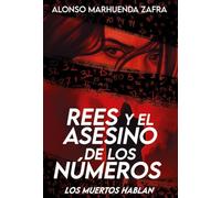 Rees y el asesino de los números: Los muertos hablan