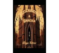 Reescribiendo a Dracula (Reescribiendo clasicos de la literatura y el cine)