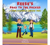 Reese's Road to the Rockies: A little traveler's journey east