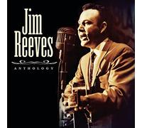 Reeves, Jim - Anthology