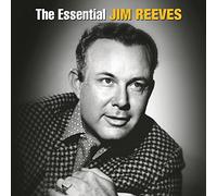 Reeves, Jim - Essential Jim Reeves