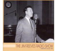 Reeves Jim - Jim Reeves Radio Show, 2 [Import]