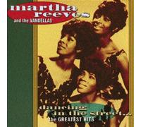 Martha Reeves & the Vandellas - Dancing in the Street
