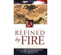 Refined by Fire: A Family's Triumph of Love and Faith