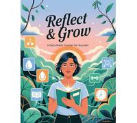 Reflect & Grow: A Daily Habit Tracker for Success