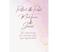 Reflect & Reset: Mood Tracker & Journal