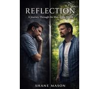 Reflection: A Journey Through the Man in the Mirror