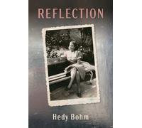 Reflection (The Azrieli Holocaust Survivor Memoirs)